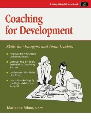 Coaching For Development: Skills for Managers and Team Leaders