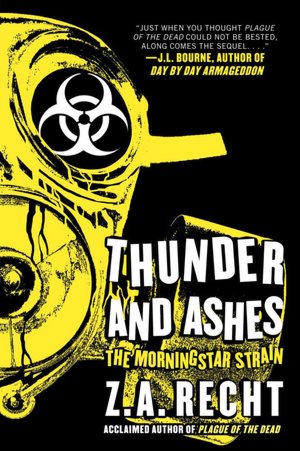 Thunder and Ashes (Morningstar Strain Series #2)