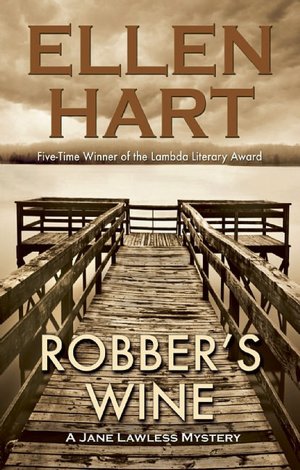 Robber's Wine (Jane Lawless Series #7)