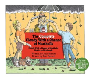 The Complete Cloudy with a Chance of Meatballs: Cloudy with a Chance of Meatballs; Pickles to Pittsburgh