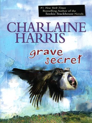 Grave Secret (Harper Connelly Series #4)