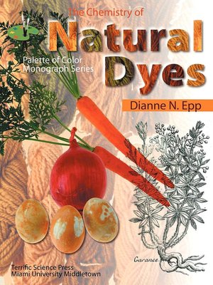 The Chemistry Of Natural Dyes