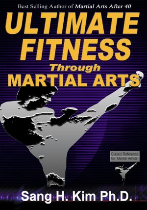 Ultimate Fitness through Martial Arts