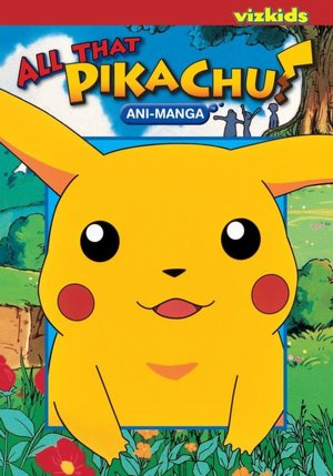 All That Pikachu! Animanga