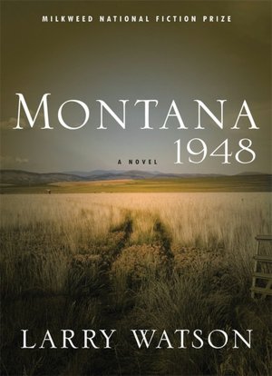 French ebooks free download pdf Montana, 1948 ePub (English literature) by Larry Watson 9781571310613