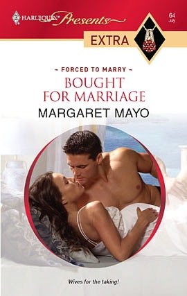 Bought for Marriage (Harlequin Presents Extra #64)