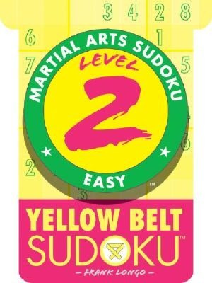 Martial Arts Sudoku Level 2: Yellow Belt Sudoku