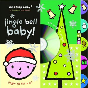 Amazing Baby: Jingle Bell Baby!