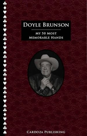 Download ebook for iphone 3g My 50 Most Memorable Hands (English Edition) by Doyle Brunson 9781580422024 iBook CHM PDB