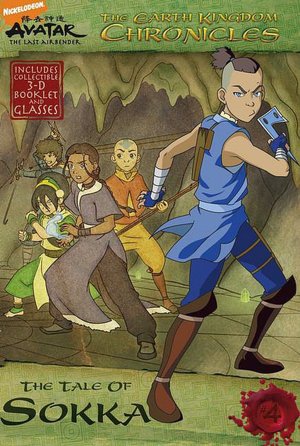 The Tale of Sokka (Avatar: The Earth Kingdom Chronicles Series #4)
