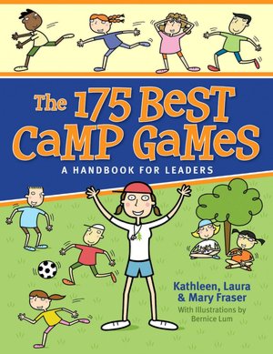 The 175 Best Camp Games: A Handbook for Leaders