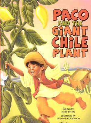 Paco and the Giant Chile Plant