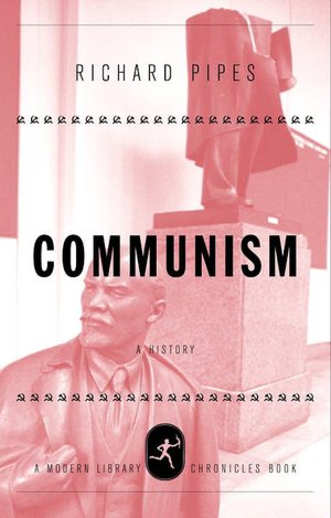 Download free ebooks for ipad ibooks Communism: A History English version iBook CHM 9781588360960 by Richard Pipes