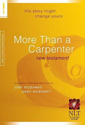 More Than a Carpenter NT NLT