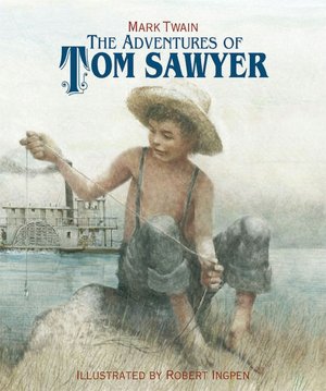 The Adventures of Tom Sawyer (Sterling Illustrated Classics Series)