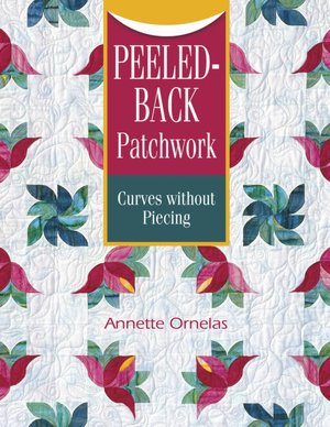 Peeled-Back Patchwork: Curves Without Piecing