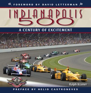 The Indianapolis 500: A Century of Excitement
