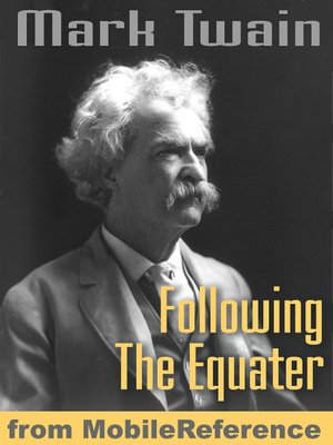 Following the Equator: A Journey Around the World