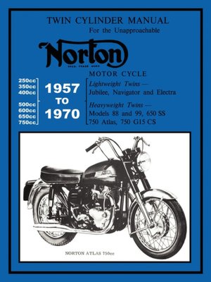 Norton Motorcycles Factory Workshop Manual 1957-1970