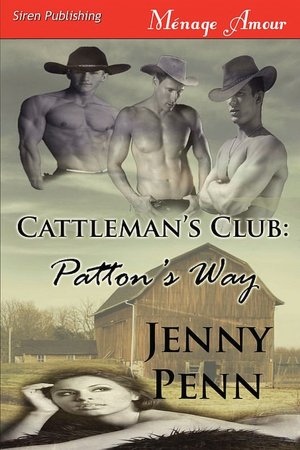 Patton's Way (Cattleman's Club Series #1)