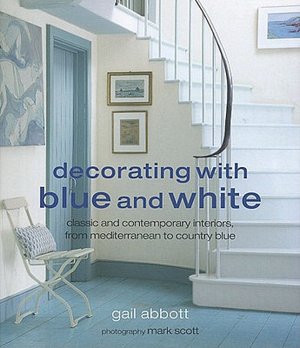 Decorating with Blue and White