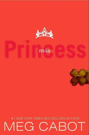 Princess Mia (Princess Diaries Series #9)