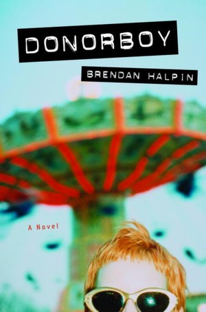 Donorboy: A Novel