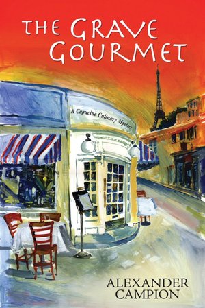 The Grave Gourmet (Capucine Culinary Series #1)