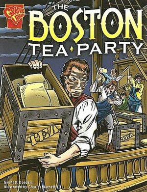 The Boston Tea Party