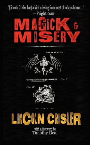 Magick And Misery