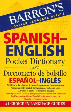 Spanish-English Pocket Dictionary / Diccionario de bolsillo Espanol-Ingles