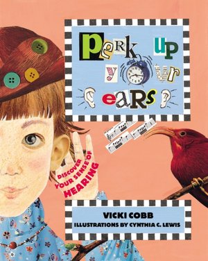 Perk up Your Ears: Discover Your Sense of Hearing