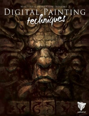 Digital Painting Techniques: Volume 2: Practical Techniques of Digital Art Masters