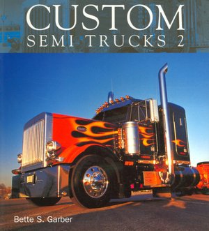 Custom Semi Trucks 2