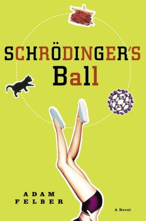 Schrodinger's Ball