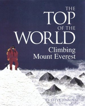 The Top of the World: Climbing