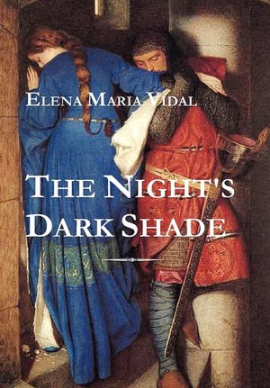 The Night's Dark Shade: A Novel of the Cathars