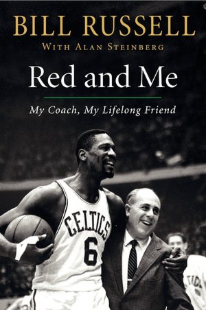 Red and Me: A Great Coach, a Life-Long Friend