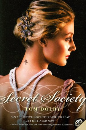 Secret Society (Secret Society Series #1)