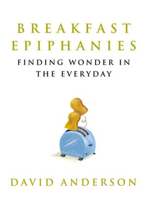 Breakfast Epiphanies: Finding Wonder in the Everyday