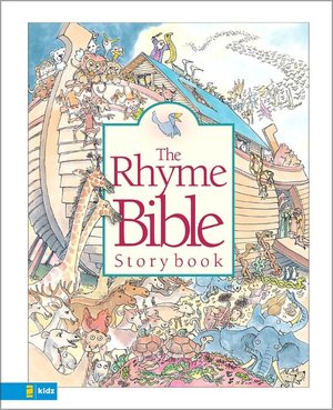 The Rhyme Bible Storybook
