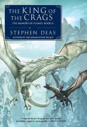 The King of the Crags (Memory of Flames Series #2)