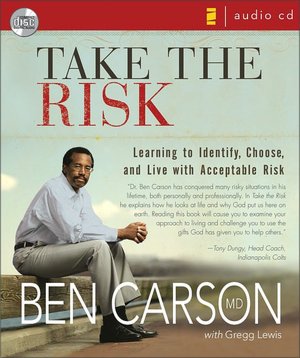 Take the Risk: Learning to Identify, Choose, and Live with Acceptable Risk