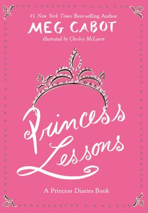 Princess Lessons (Princess Diaries Series)