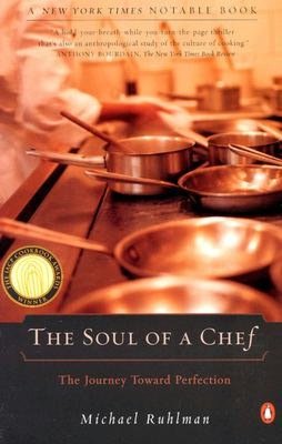 Soul of a Chef: The Journey Towards Perfection