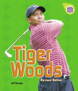 Tiger Woods (Amazing Athletes Series)