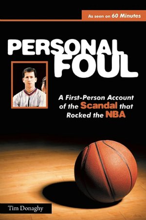 Free downloaded ebooks Personal Foul ePub 9780615362632 by Tim Donaghy