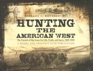 Hunting the American West