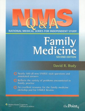 NMS Q & A: Family Medicine (National Medical Series for Independent Study)
