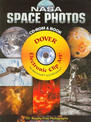 NASA Space Photos CD-ROM and Book (Dover Electronic Clip Art) Suzanne E. Johnson